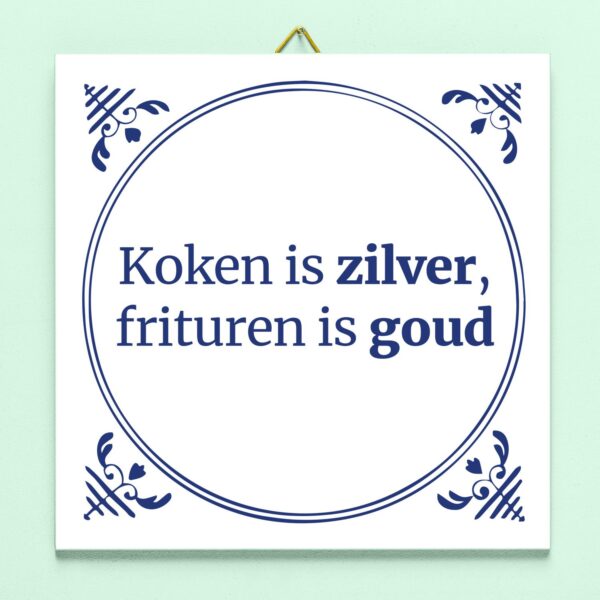 Tegeltje Koken Is Zilver