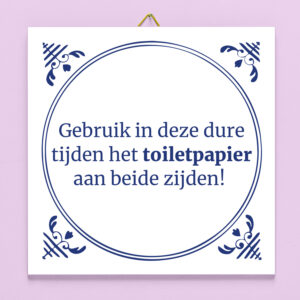 Tegeltje Dure Tijden