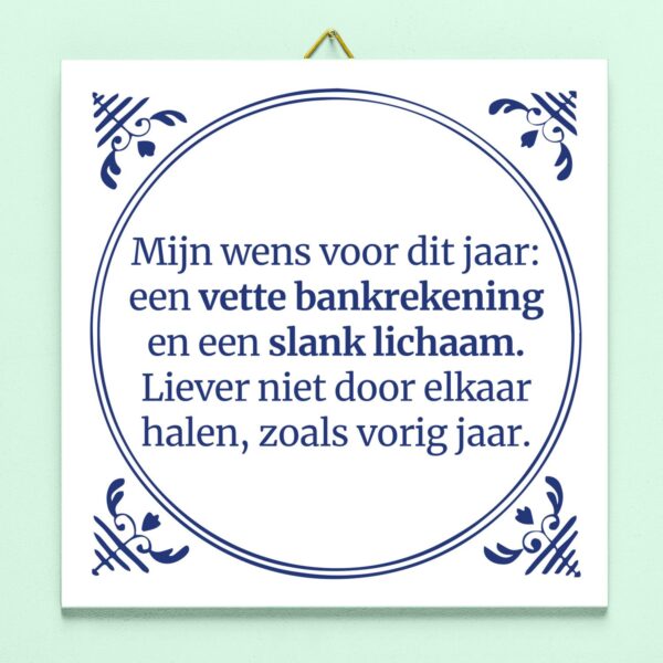 Tegeltje Mijn Wens Voor Dit Jaar
