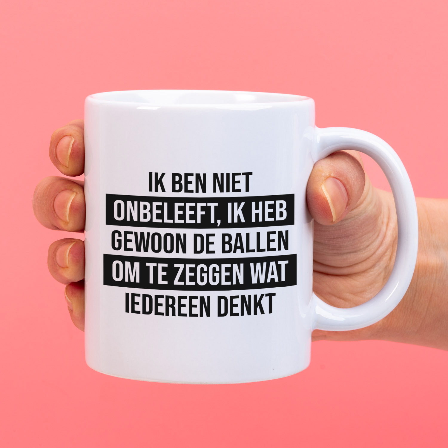 Mok Ik ben niet onbeleeft 1 Mok Ik ben niet onbeleeft