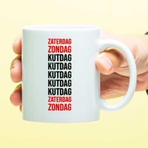 Mok Zaterdag, zondag, kutdag....zaterdag