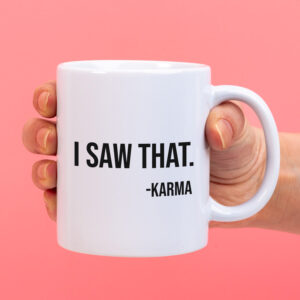 Mok I saw that karma